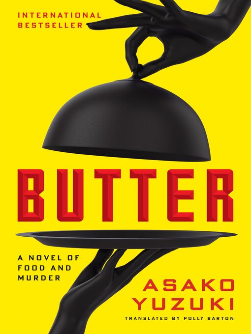 Title details for Butter by Asako Yuzuki - Available